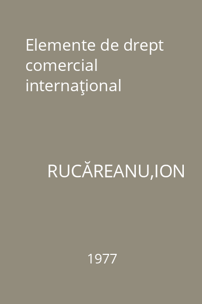 Elemente de drept comercial internaţional