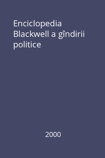 Enciclopedia Blackwell a gîndirii politice
