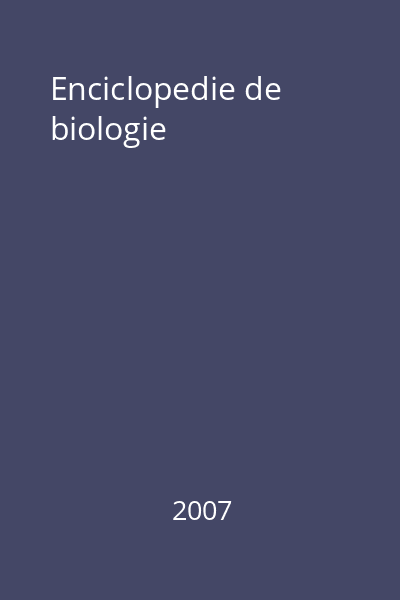Enciclopedie de biologie