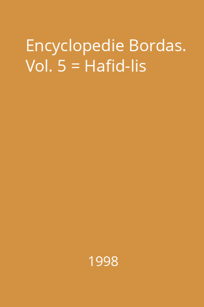 Encyclopedie Bordas. Vol. 5 = Hafid-lis