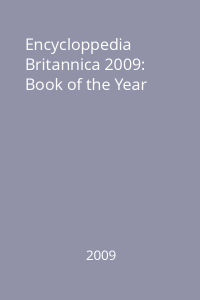 Encycloppedia Britannica 2009: Book of the Year