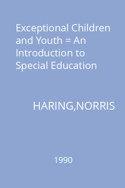 Exceptional Children and Youth = An Introduction to Special Education