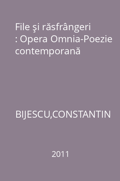 File şi răsfrângeri : Opera Omnia-Poezie contemporană