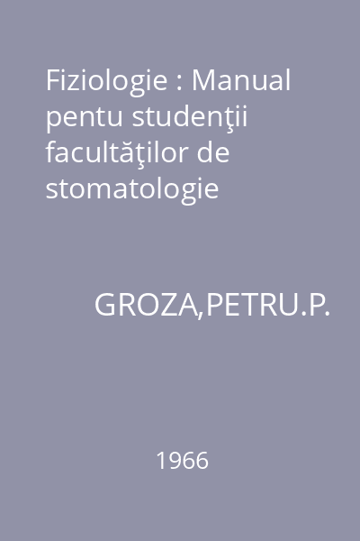 Fiziologie : Manual pentu studenţii facultăţilor de stomatologie