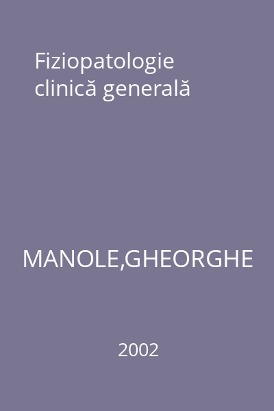 Fiziopatologie clinică generală