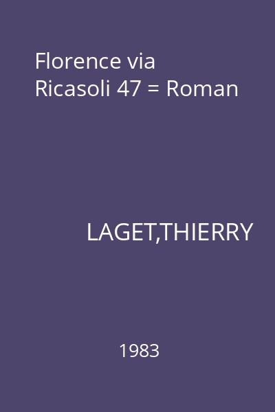 Florence via Ricasoli 47 = Roman