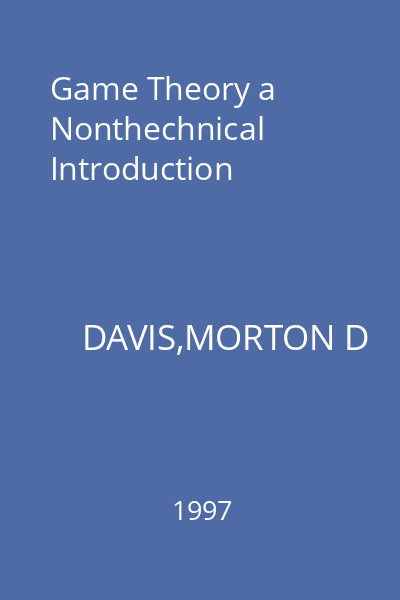 Game Theory a Nonthechnical Introduction