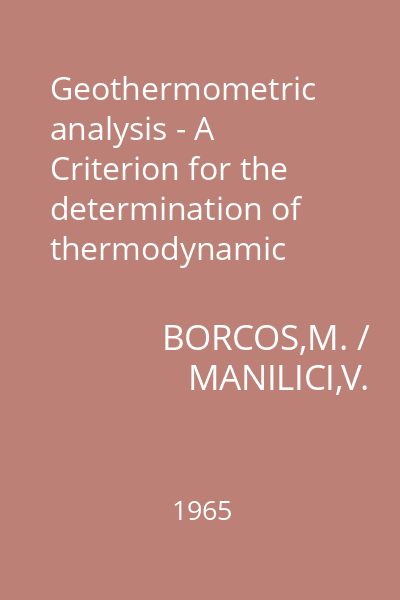 Geothermometric analysis - A Criterion for the determination of thermodynamic conditions of hydrothermal mineralization : Extras din Symposium Problems of Postmagmatic Ore Deposition. Vol. 2