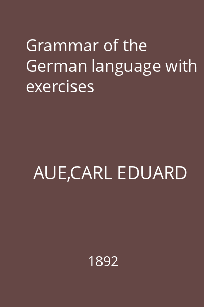 Grammar of the German language with exercises