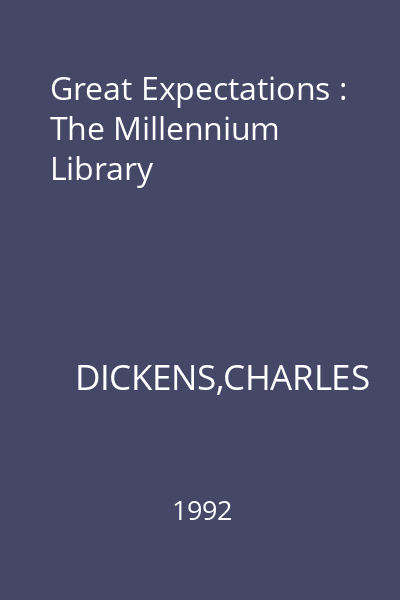 Great Expectations : The Millennium Library
