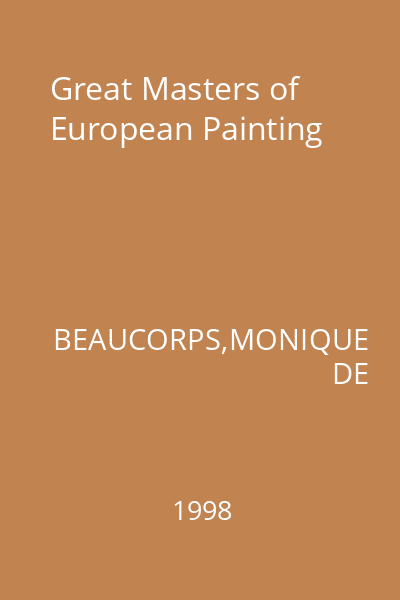 Great Masters of European Painting
