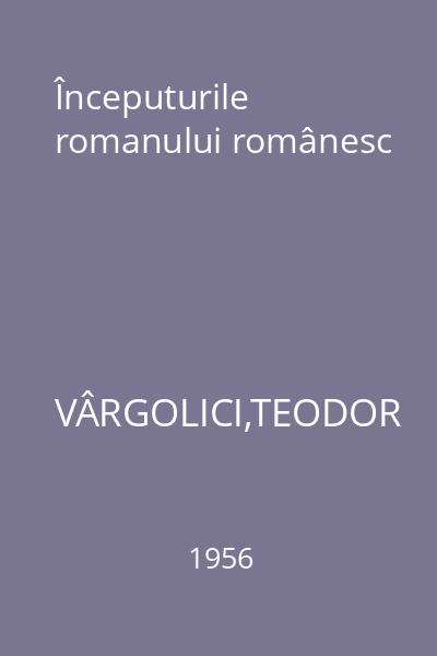 Începuturile romanului românesc