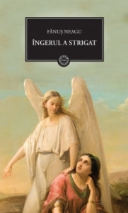 Îngerul a strigat = Roman 8 : Biblioteca pentru toţi