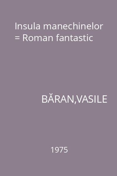 Insula manechinelor = Roman fantastic