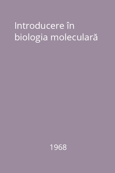 Introducere în biologia moleculară