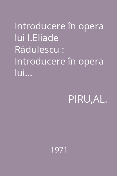 Introducere în opera lui I.Eliade Rădulescu : Introducere în opera lui...