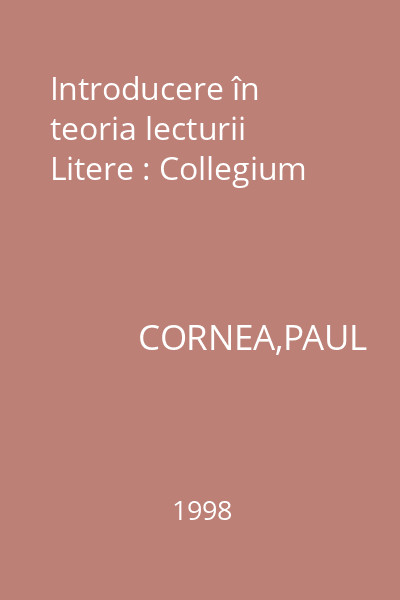 Introducere în teoria lecturii Litere : Collegium