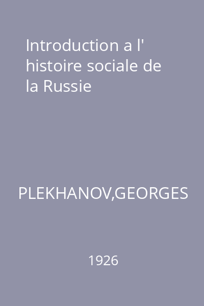 Introduction a l' histoire sociale de la Russie