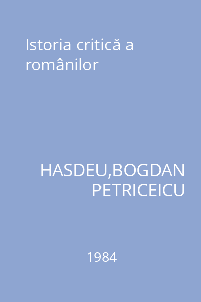 Istoria critică a românilor