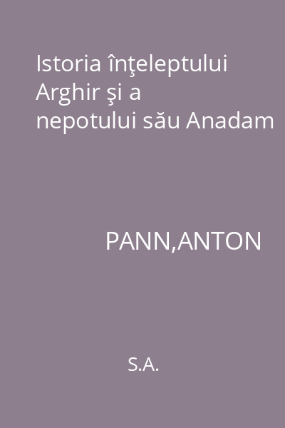 Istoria înţeleptului Arghir şi a nepotului său Anadam