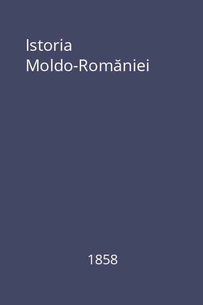 Istoria Moldo-Romăniei