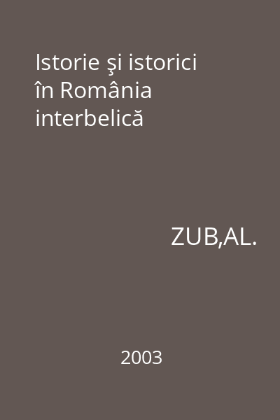Istorie şi istorici în România interbelică