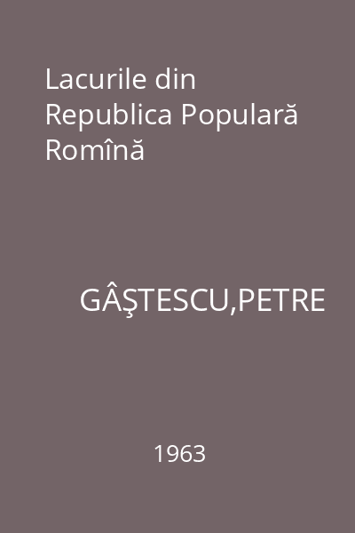 Lacurile din Republica Populară Romînă