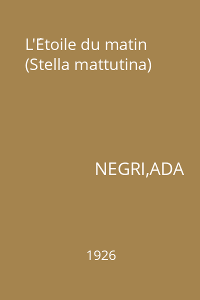 L'Étoile du matin (Stella mattutina)