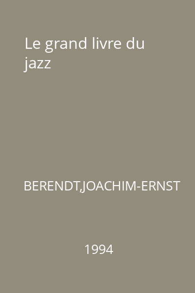 Le grand livre du jazz