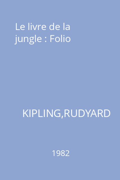 Le livre de la jungle : Folio