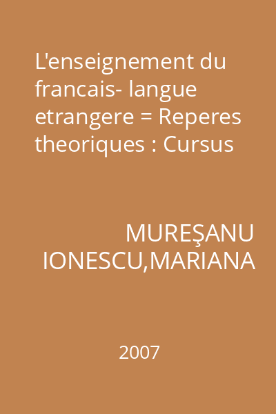 L'enseignement du francais- langue etrangere = Reperes theoriques : Cursus