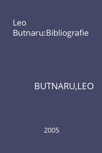 Leo Butnaru:Bibliografie