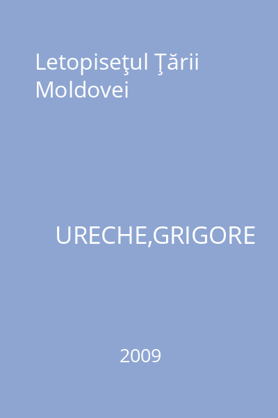Letopiseţul Ţării Moldovei