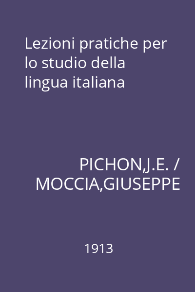 Lezioni pratiche per lo studio della lingua italiana
