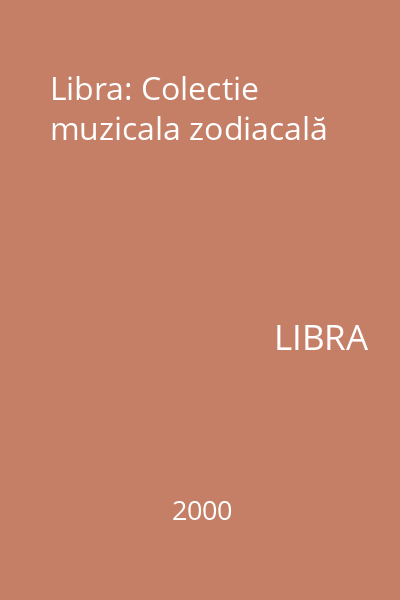 Libra: Colectie muzicala zodiacală