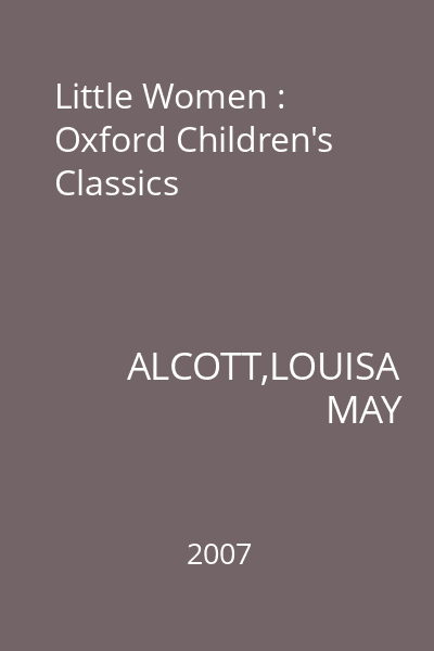 Little Women : Oxford Children's Classics