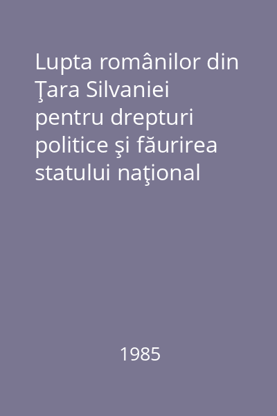 Lupta românilor din Ţara Silvaniei pentru drepturi politice şi făurirea statului naţional unitar român (1905-1918) : Testimonia