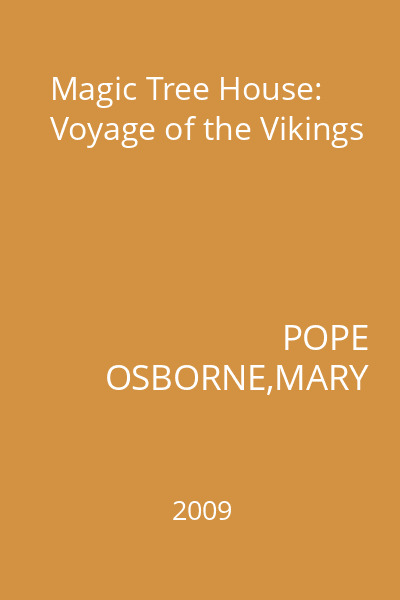 Magic Tree House: Voyage of the Vikings