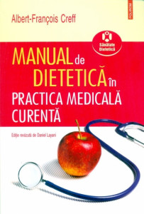 Manual de dietetică în practica medicală curentă : Sănătate dietetică