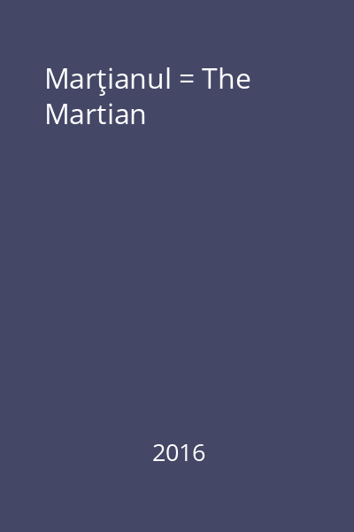 Marţianul = The Martian