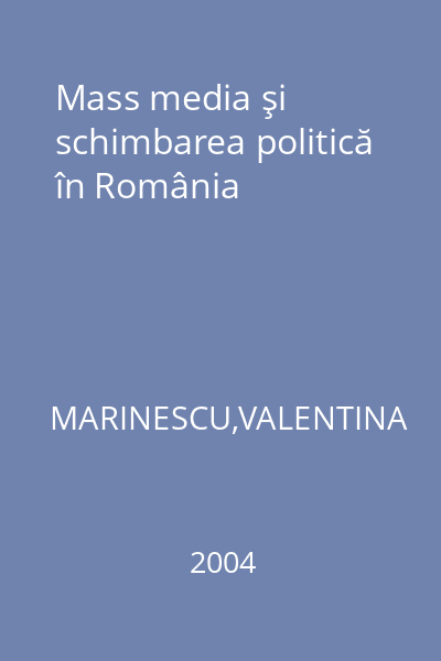 Mass media şi schimbarea politică în România