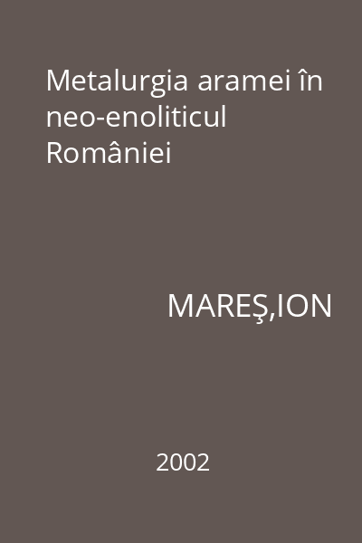 Metalurgia aramei în neo-enoliticul României