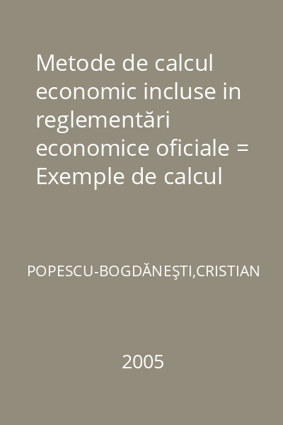 Metode de calcul economic incluse in reglementări economice oficiale = Exemple de calcul Modelul guvernanţei corporative
