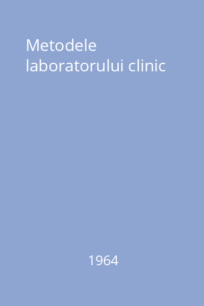 Metodele laboratorului clinic
