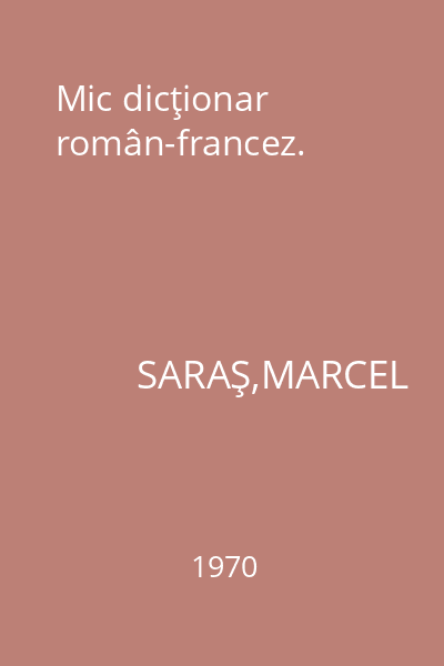 Mic dicţionar român-francez.