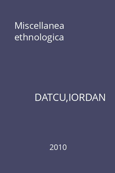 Miscellanea ethnologica