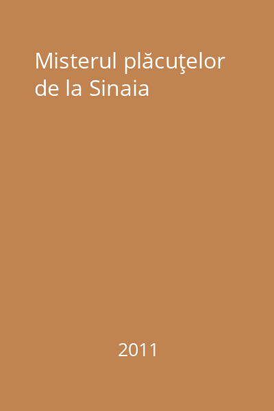 Misterul plăcuţelor de la Sinaia
