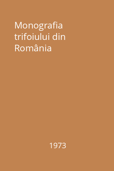 Monografia trifoiului din România