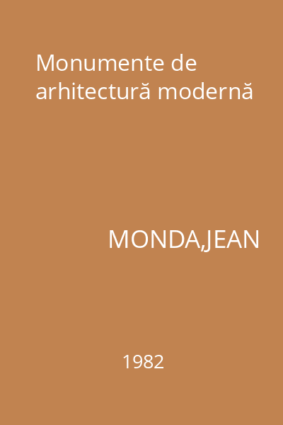 Monumente de arhitectură modernă