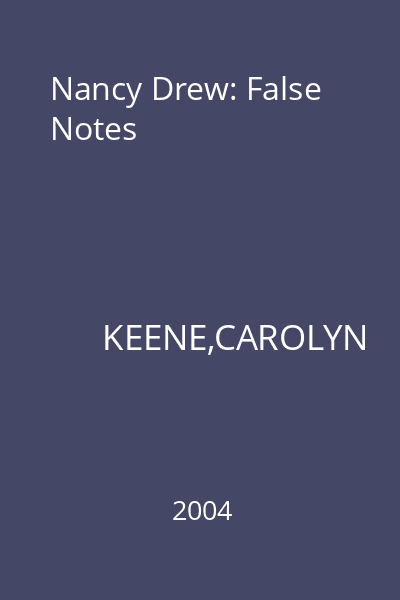 Nancy Drew: False Notes